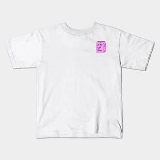 Oat Milk- A hug in a carton (pink) Kids T-Shirt